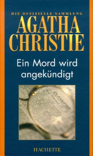 Ein Mord wird angekündigt (Hachette Collections - Band 35)