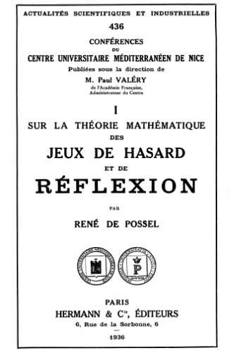 Sur la théorie mathématique des jeux de hasard et de réflexion