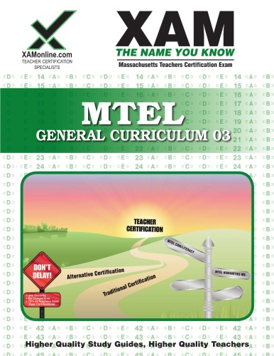 MTEL General Curriculum 03 Teacher Certification Test Prep Study Guide, 2nd Edition (XAM MTEL)