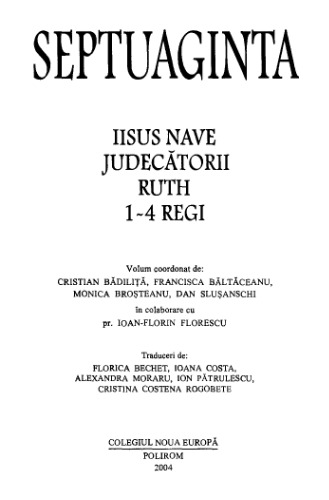 Septuaginta 2. Iisus Nave. Judecatorii. Ruth. 1-4 Regi