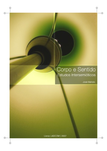 Corpo e Sentido - Estudos intersemióricos