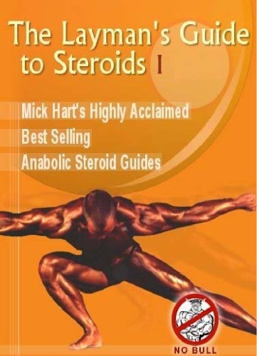 Layman s Guide to STEROIDS Part I