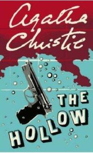 The Hollow: A Hercule Poirot Mystery (Agatha Christie Collection)