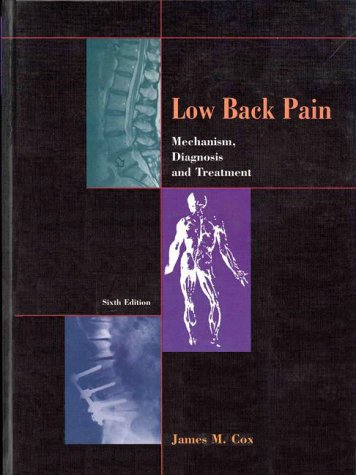 Low Back Pain: Mechanism, Diagnosis and Treatment