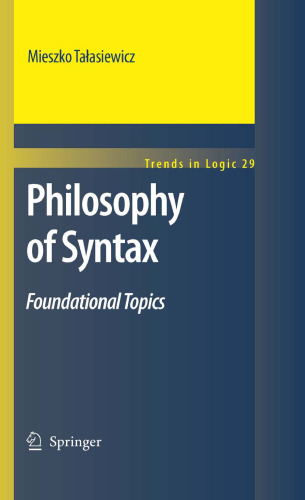 Philosophy of Syntax: Foundational Topics