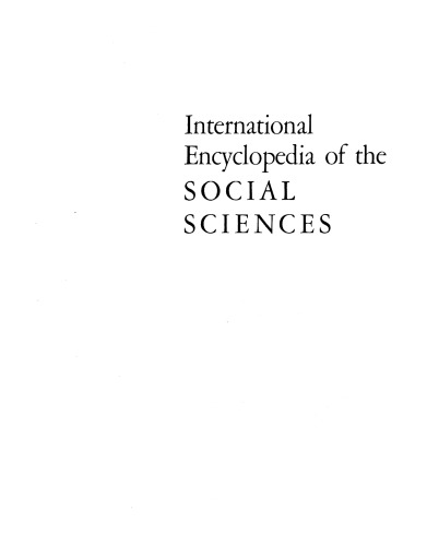 International encyclopedia of the social sciences volume 4