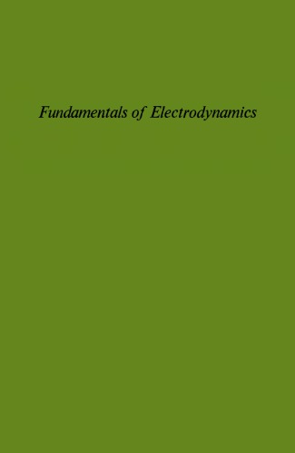 Fundamentals of Electrodynamics