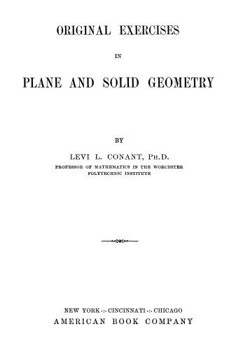 Original Exercises in Plane and Solid Geometry