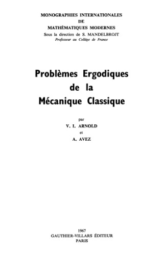 Problèmes ergodiques de la mécanique classique