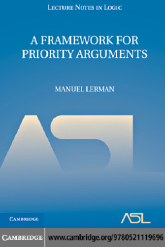 A Framework for Priority Arguments