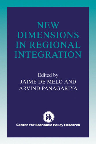 New Dimensions in Regional Integration