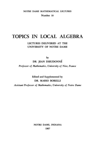 Topics in Local Algebra. Lectures Delivered at the University of Notre Dame.