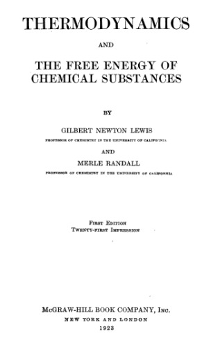 Thermodynamics and the Free Energy of Chemical Substances