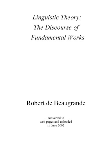 Linguistic Theory: The Discourse of Fundamental Works