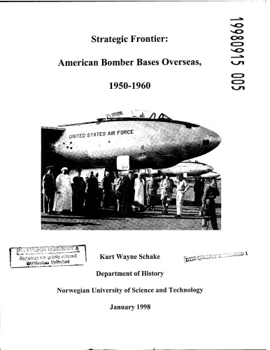 Strategic Frontier: American Bomber Bases Overseas, 1950-1960