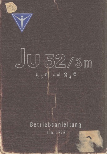 Ju 52 Betriebsanleitung 1939