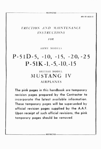 Erection and Maintenance Instructions for army models P-51D-5, -10, -15, -20, -25.P-51K-1,-5,-10,-15. British Model MUSTANG IVAirplaned