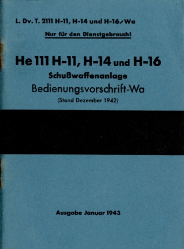 Heinkel He 111 H-11, H-14 Schusswaffenanlage 