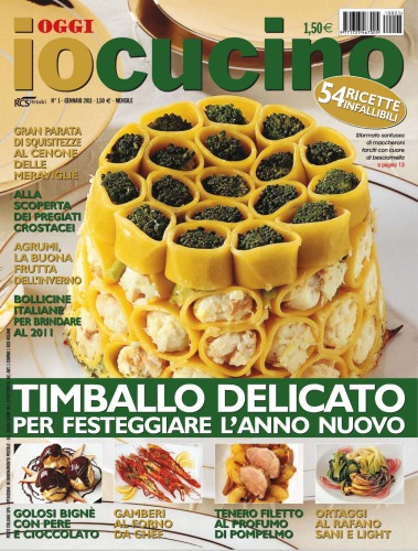 [Magazine] Oggi: Io Cucino. 2011. No 1