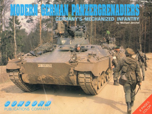 Modern German panzergrenadiers. Germany’s mechanized infantry [Concord 1018]