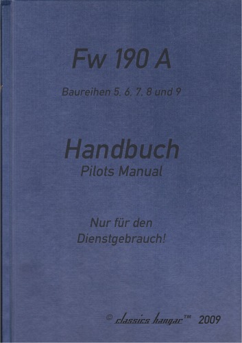 Focke Wulf Fw 190 A. Aircraft Expansion for Microsoft Flight Simulator X. User Manual 