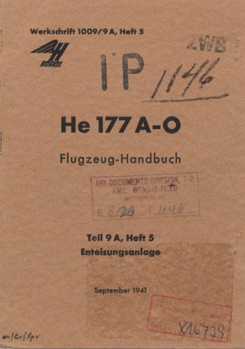 HeinkelHe 177 A-0Flugzeug – Handbuch. Teil 9-A,Heft 5.Enteisungsanlage