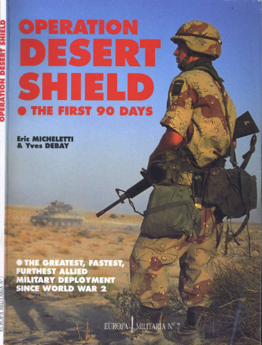 Operation Desert Shield: The First 90 Days 