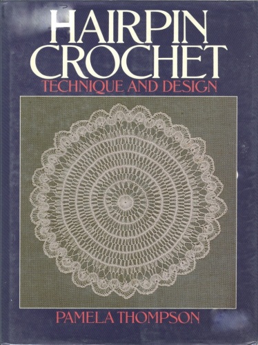 Hairpin Crochet technique and design