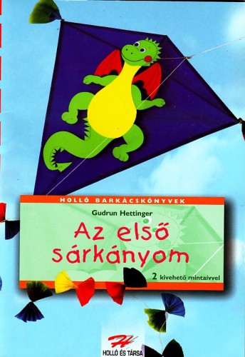 Az elso sarkanyom