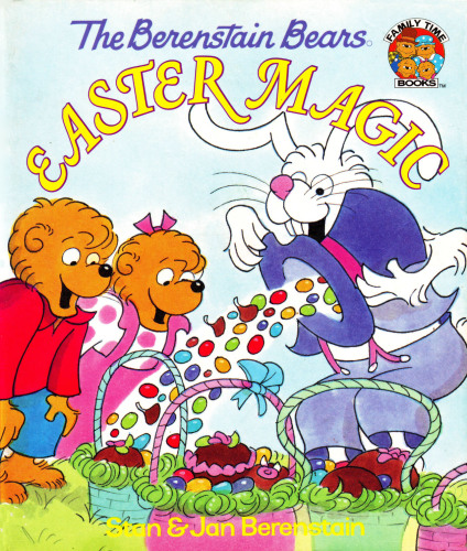 The Berenstain Bears - Easter Magic