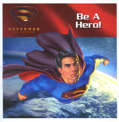 Superman Returns - Be a Hero!
