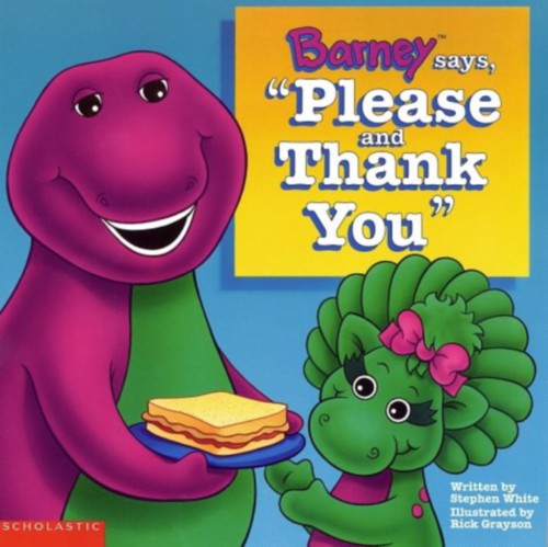 Barney Says, Please and Thank You