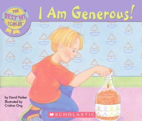 The Best Me I Can Be - I Am Generous!
