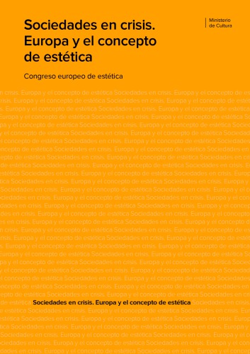 Sociedades en crisis. Europa y el concepto de estética