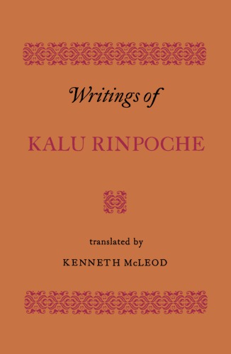 Writings Of Kalu Rinpoche