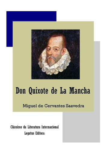 Dom Quixote de La Mancha - Obra Completa com Partes I e II