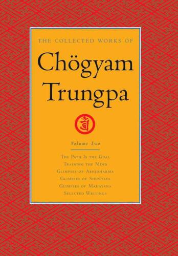 The Collected Works of Chögyam Trungpa: Volume 2