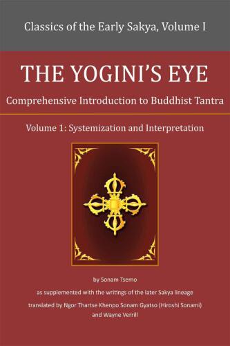 The Yogini's Eye: Comprehensive Introduction to Buddhist Tantra