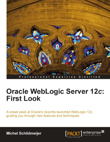 Oracle WebLogic Server 12c: First Look