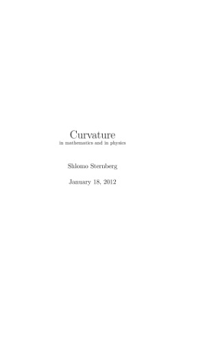 Curvature in mathematics and physics