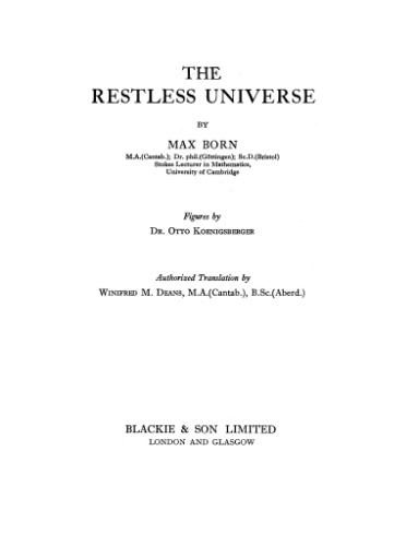 The Restless Universe