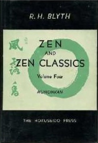 Zen and Zen Classics, Vol. 4: Mumonkan