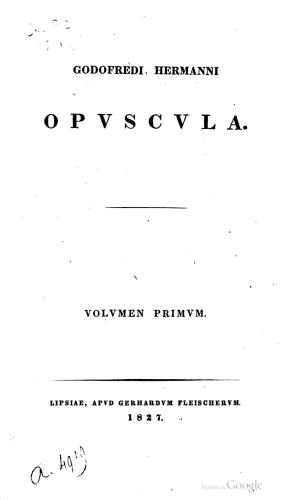 Opuscula, vol. 1