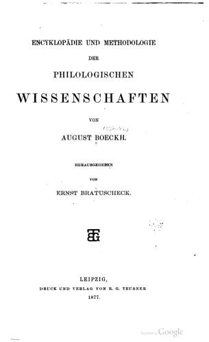 Encyklopaedie und Methodologie der Phiilologischen Wissenschaften