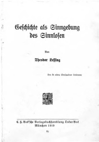 Geschichte als Sinngebung des Sinnlosen