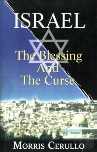 Israel the Blessing and the Curse