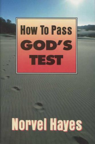 How to Pass God's Test