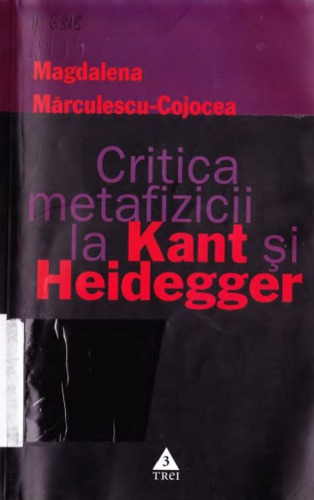 Critica metafizicii la Kant si Heidegger