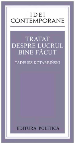 Tratat despre lucrul bine facut