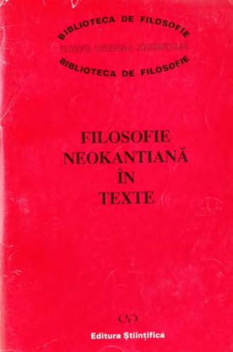 Filosofie neokantiana in texte